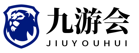 九游体育(JIUYOU SPORTS)官方网站-官网入口